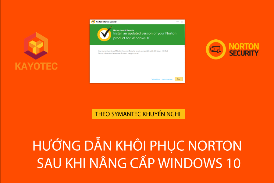 hướng dẫn khôi phục norton sau khi nâng cấp windows 10