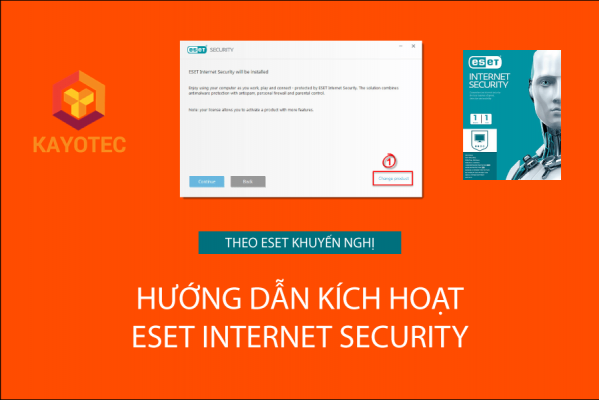 hướng dẫn kích hoạt eset internet security