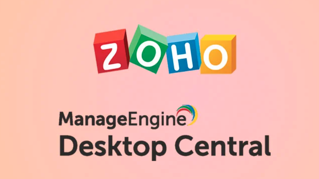 Zoho vá lỗ hổng nghiêm trọng trên ManageEngine Desktop Central